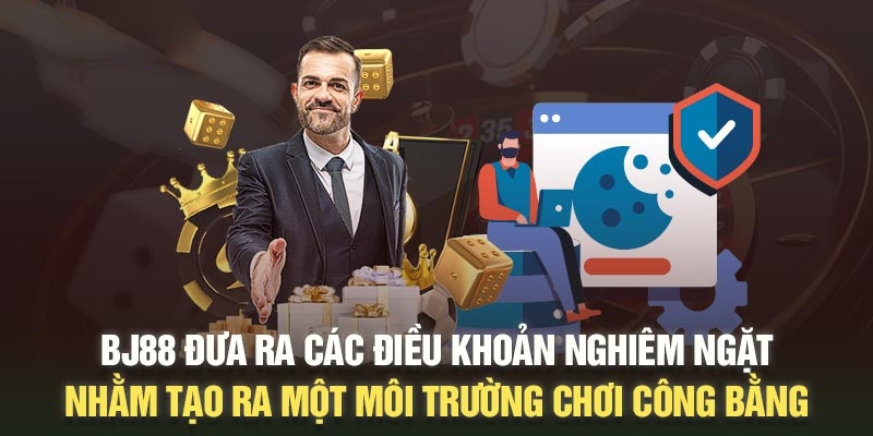 Thực hiện tuân thủ, chấp hành mọi quy tắc là nghĩa vụ của hội viên BJ88