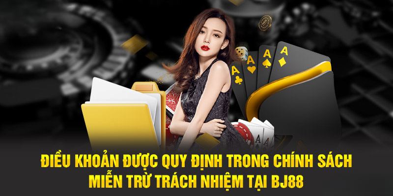 Người chơi được miễn trừ trách nhiệm khi có lỗi kỹ thuật trên nền tảng BJ88